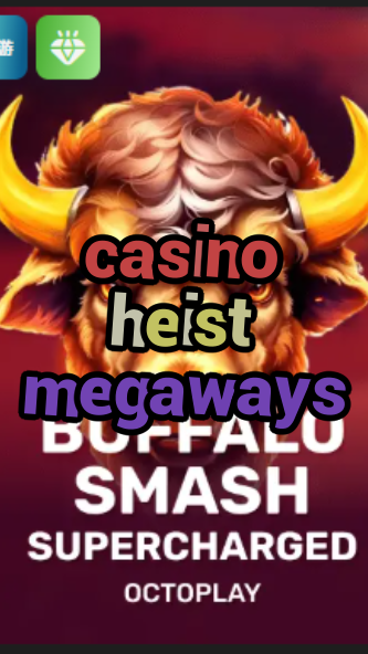 casino heist megaways-w4cy2mdjlx2bf.com